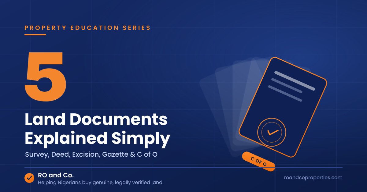 LAND DOCUMENTS EXPLAINED IN SIMPLE ENGLISH